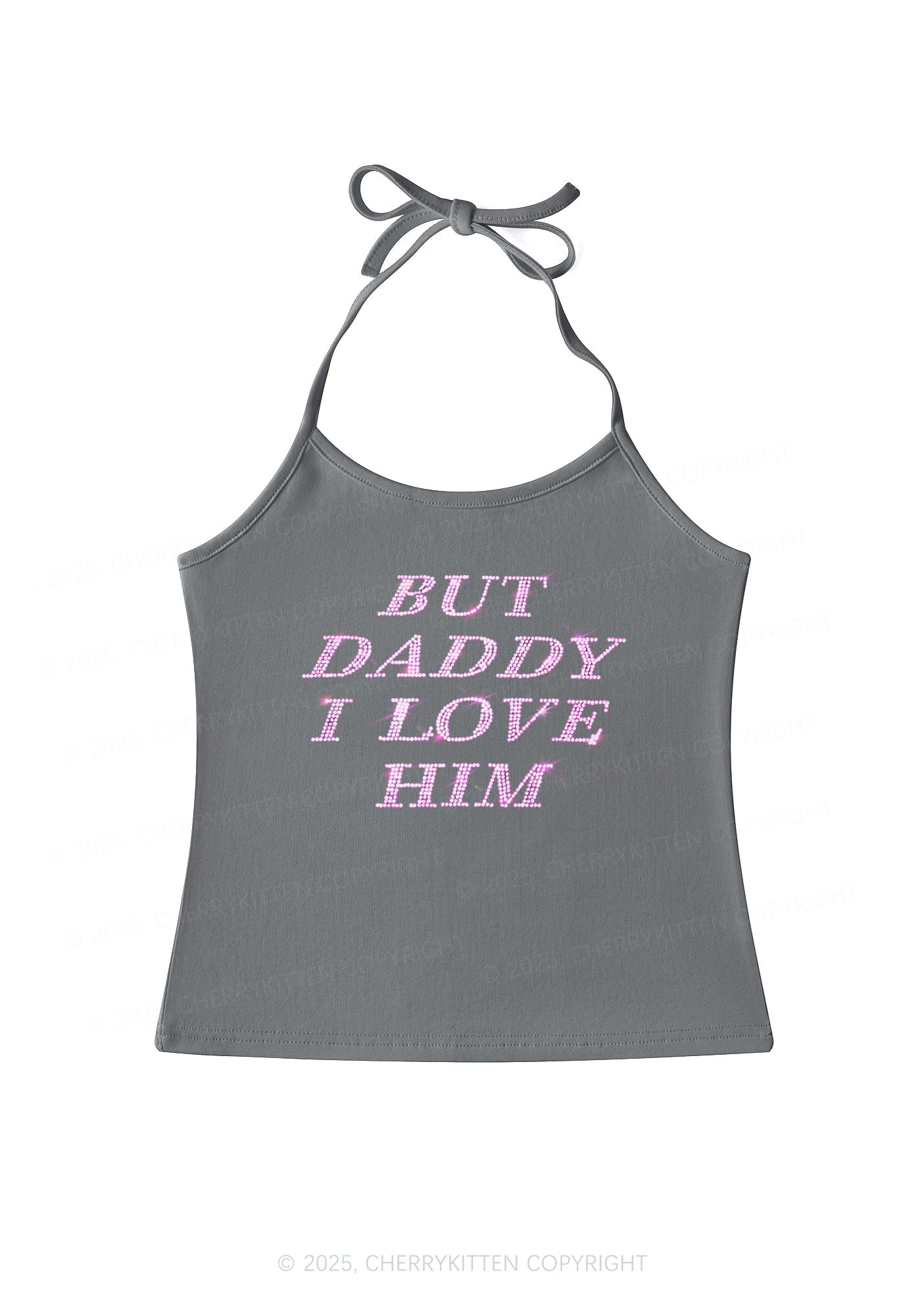 Rhinestone But Daddy I Love Him Y2K Halter Neck Cami Cherrykitten