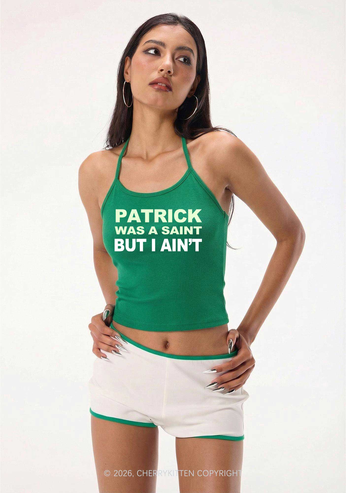 Patrick Was A Saint St Patricks Y2K Halter Neck Cami Cherrykitten