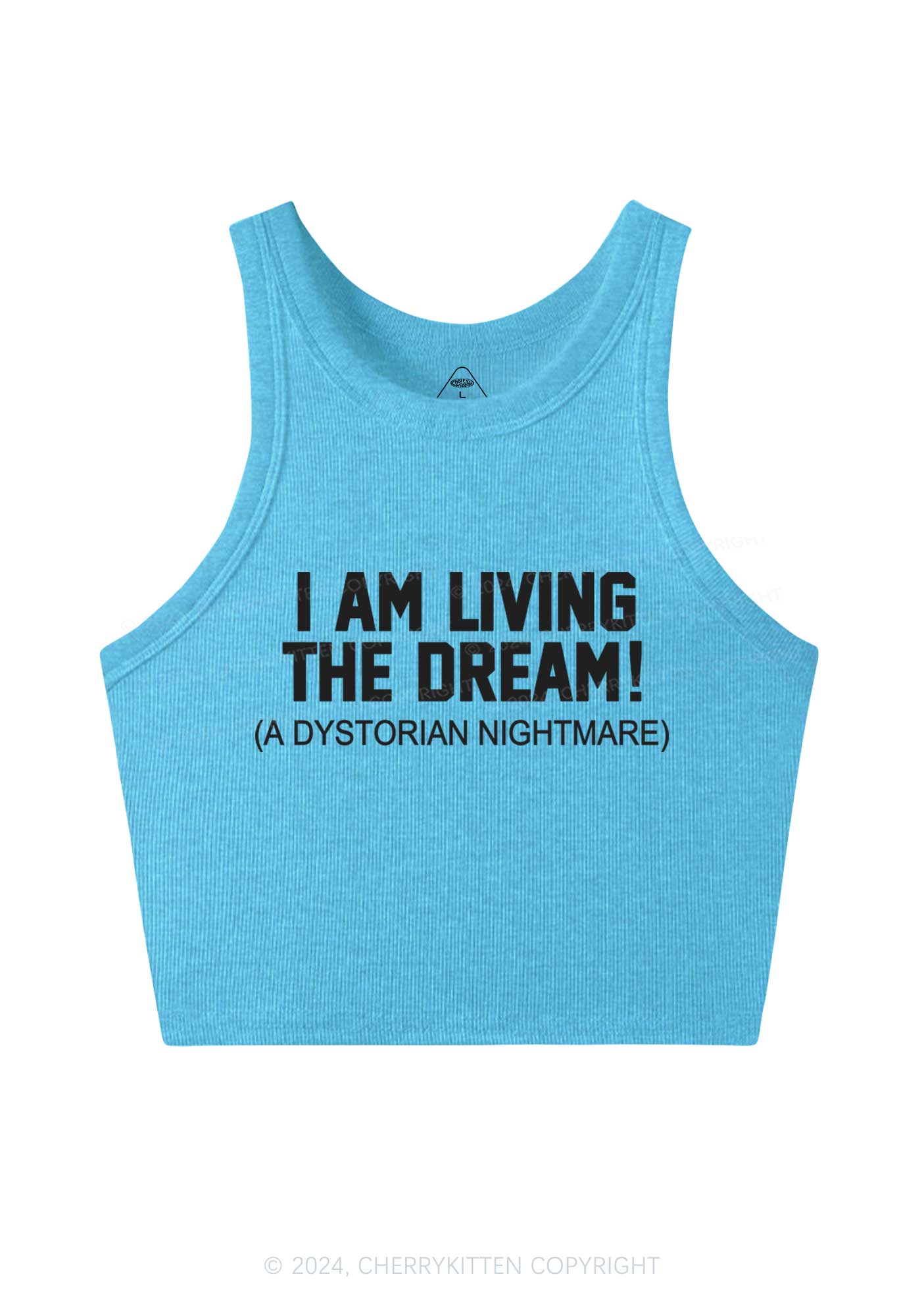 I Am Living The Dream Y2K Crop Tank Top Cherrykitten