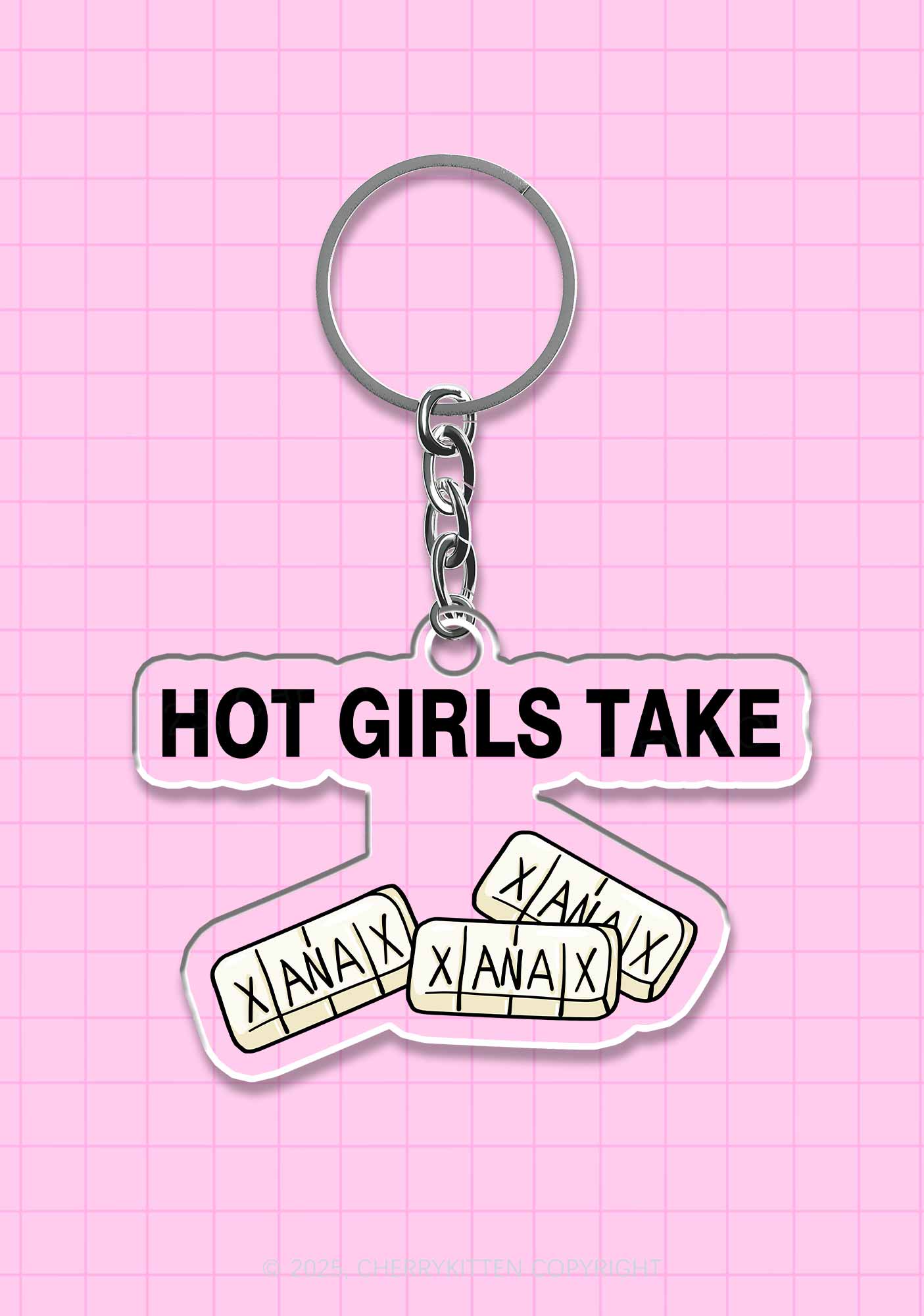Hot Girls Take Xanax 1Pc Y2K Keychain Cherrykitten