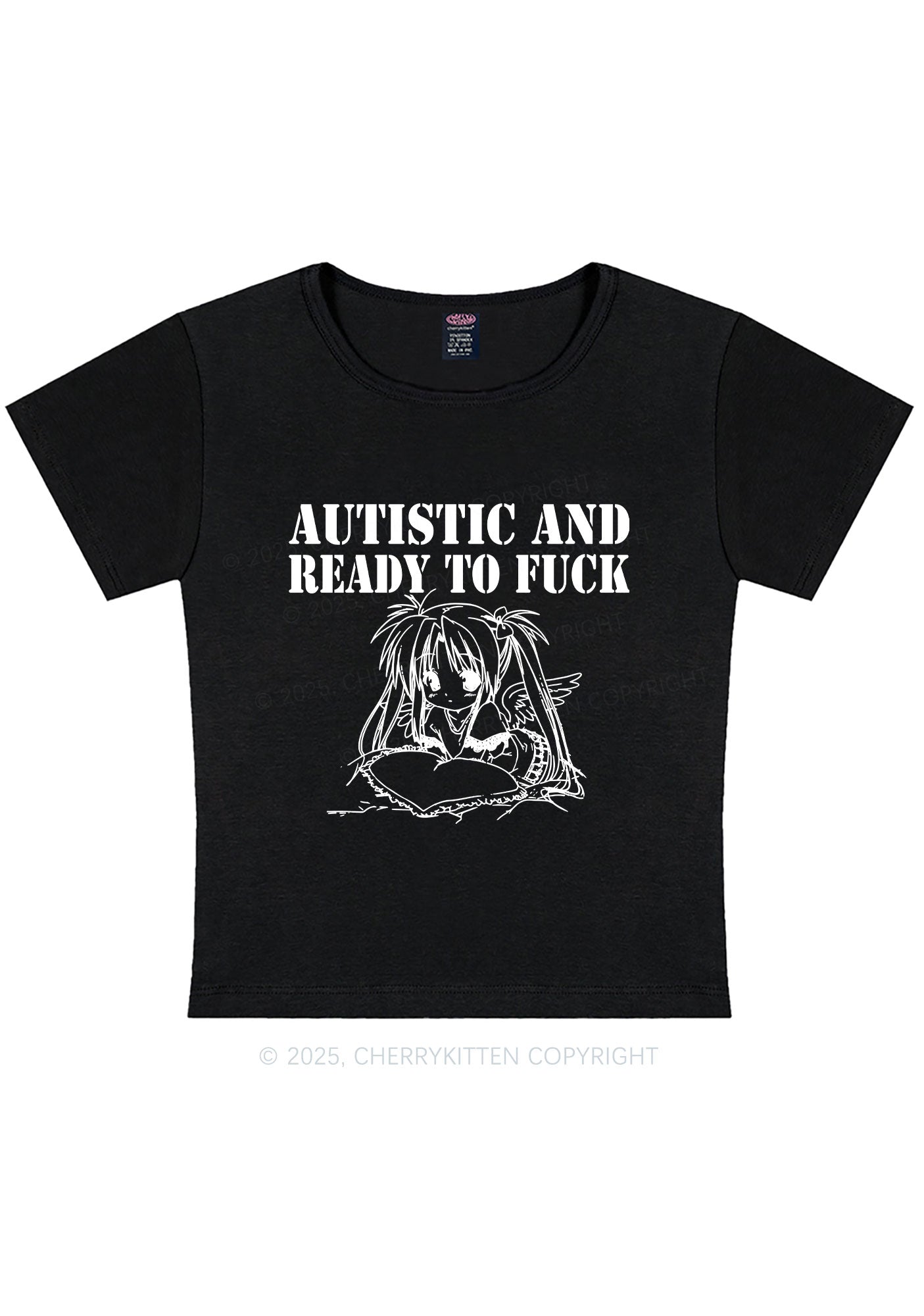 Autistic Ready To Fxxk Y2K Baby Tee Cherrykitten