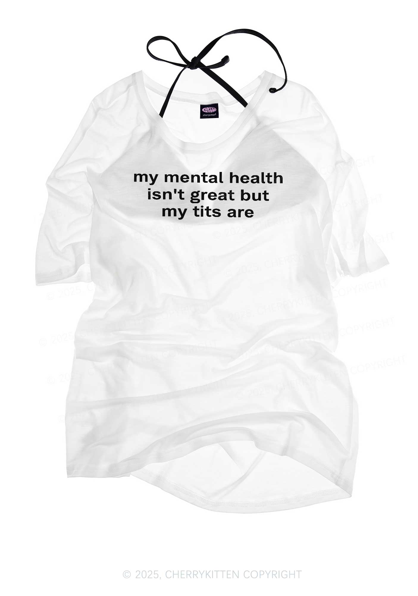 My Mental Health Isn't Great Y2K Sheer Boyfriend Tee Cherrykitten