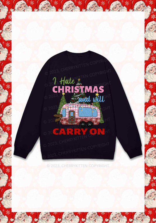 I Hate Christmas And Will Carry On Y2K Sweatshirt Cherrykitten