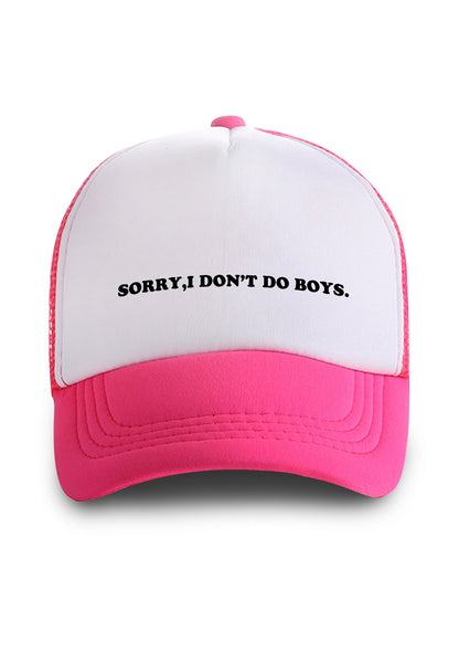 Sorry I Don't Do Boys Trucker Hat