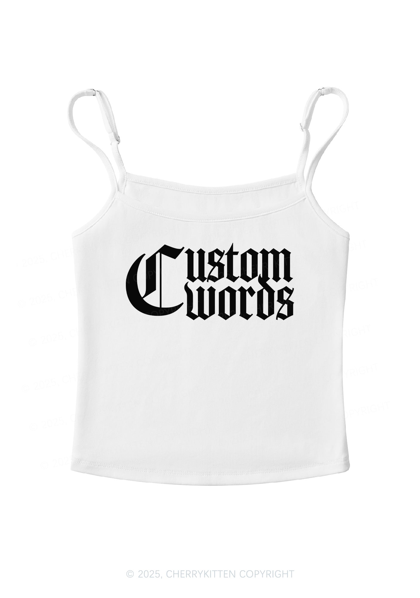Custom Text Gothic Font Y2K Spaghetti Strap Cami Cherrykitten