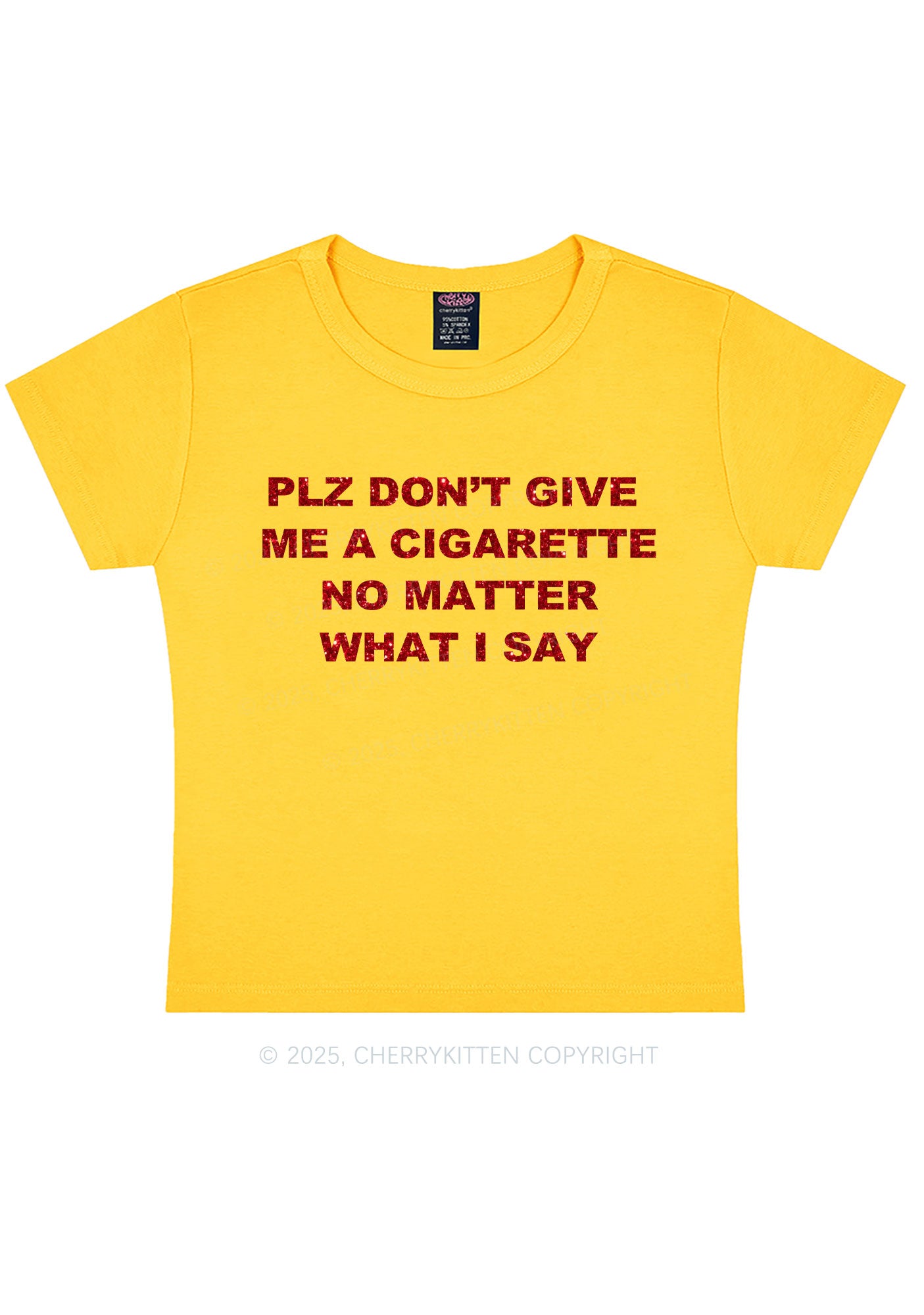 Glitter Dont Give Me Cigarette Y2K Baby Tee Cherrykitten