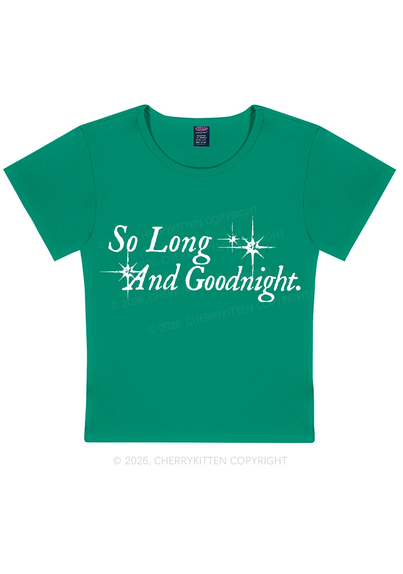 So Long And Goodnight Y2K Baby Tee Cherrykitten
