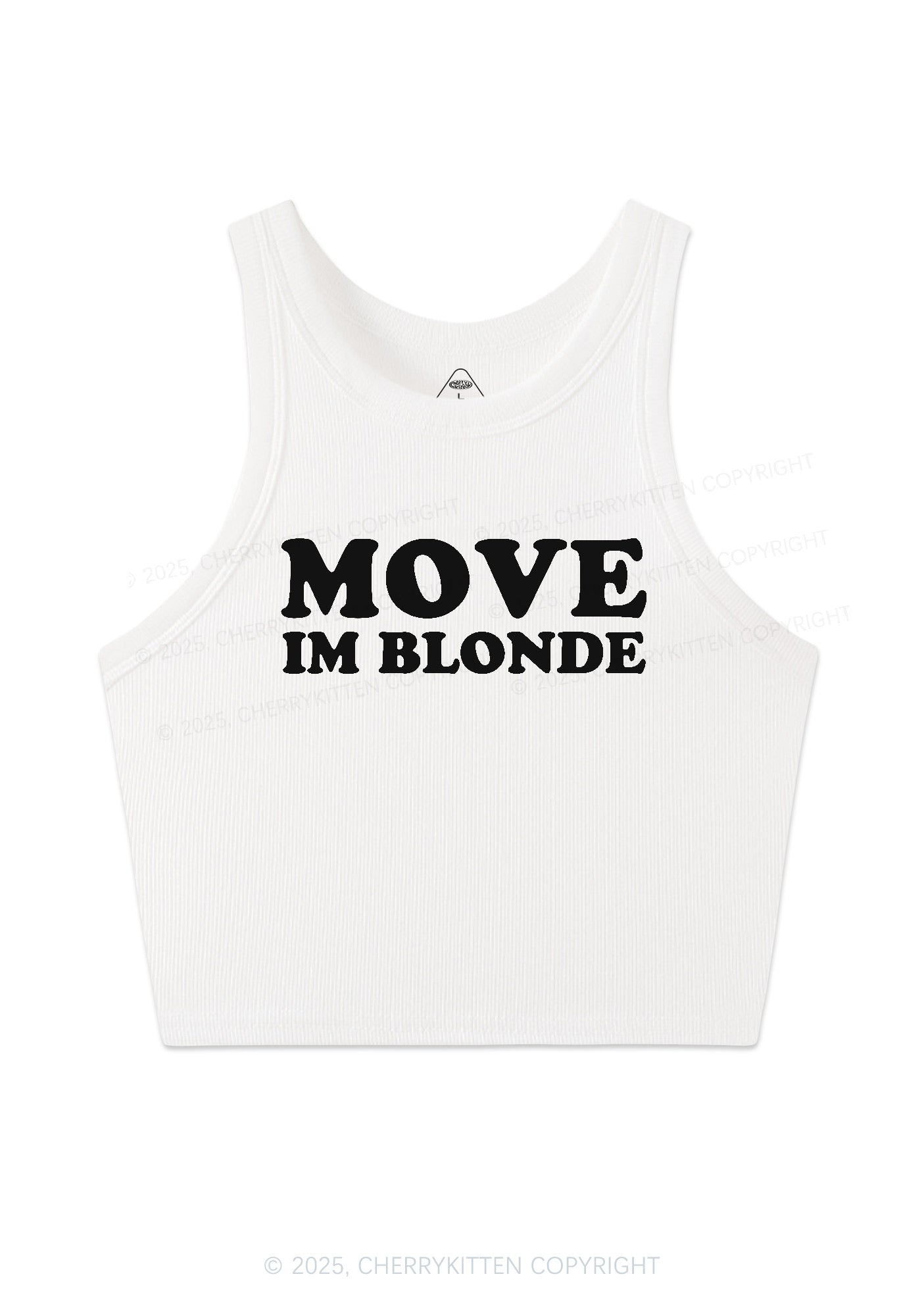 Move Im Blonde Y2K Crop Tank Top Cherrykitten