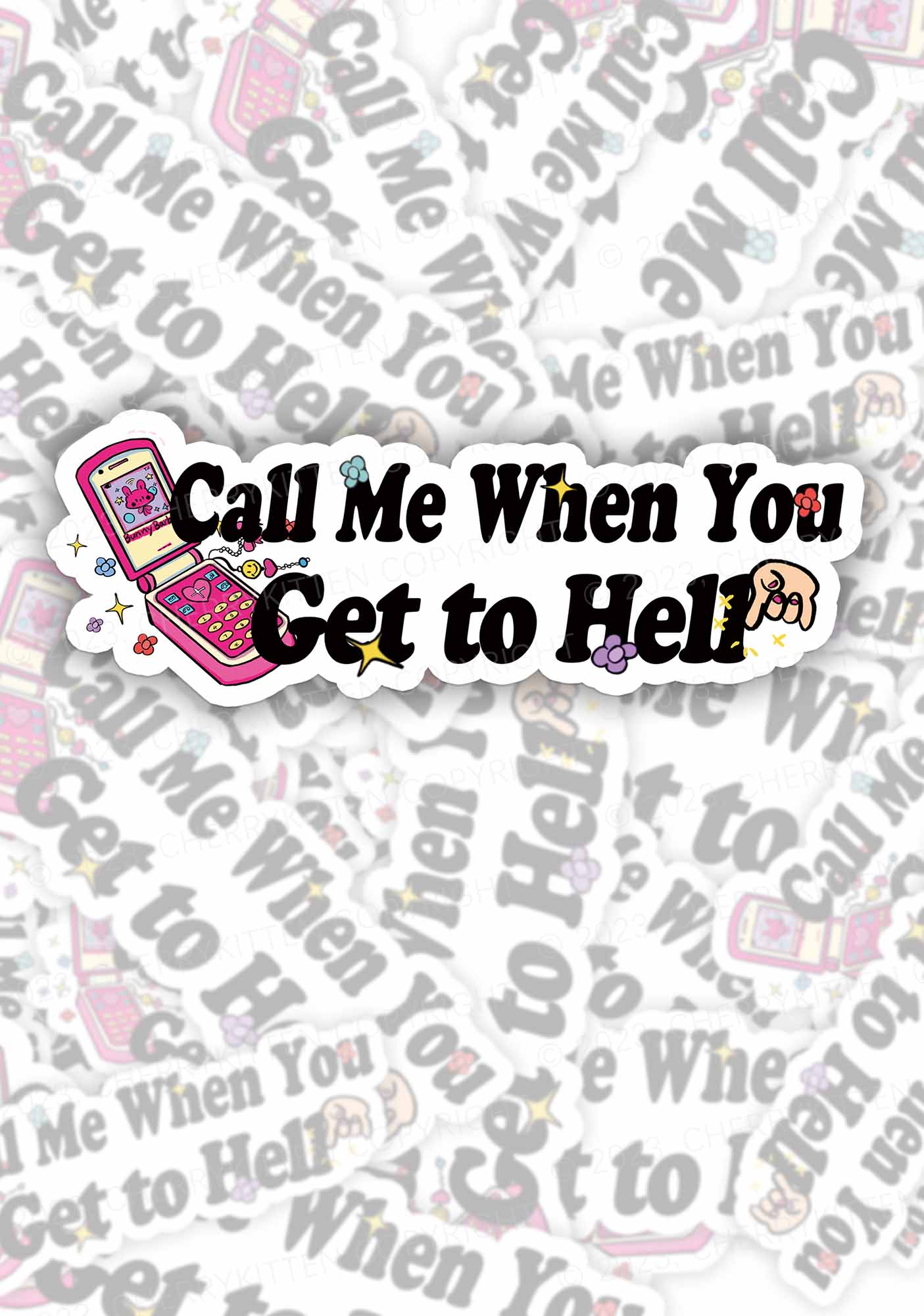 Call Me When You Get To Hell 1Pc Y2K Sticker Cherrykitten