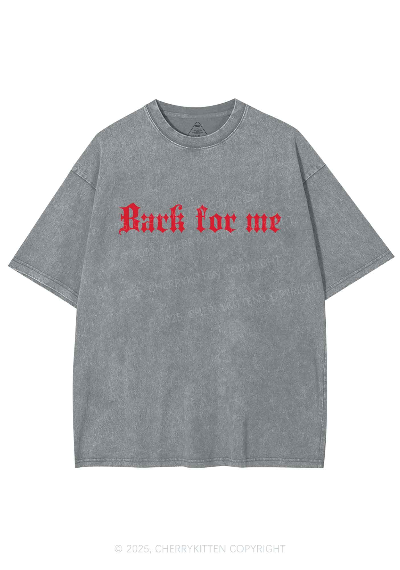 Bark For Me Y2K Shirts Washed Tee Cherrykitten