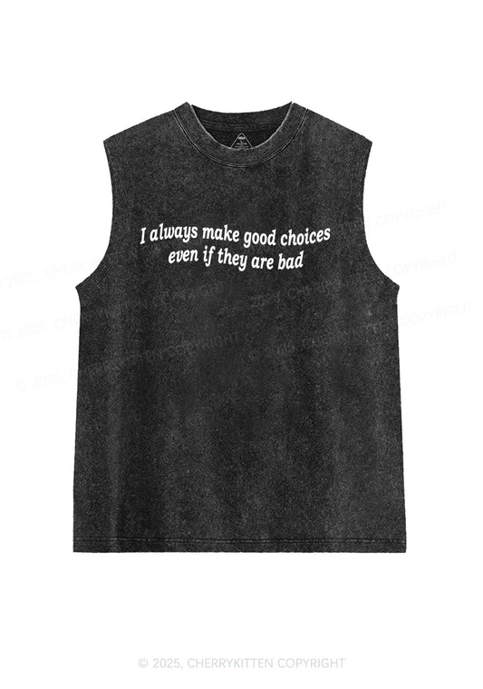 Always Make Good Choices Y2K Washed Tank Cherrykitten
