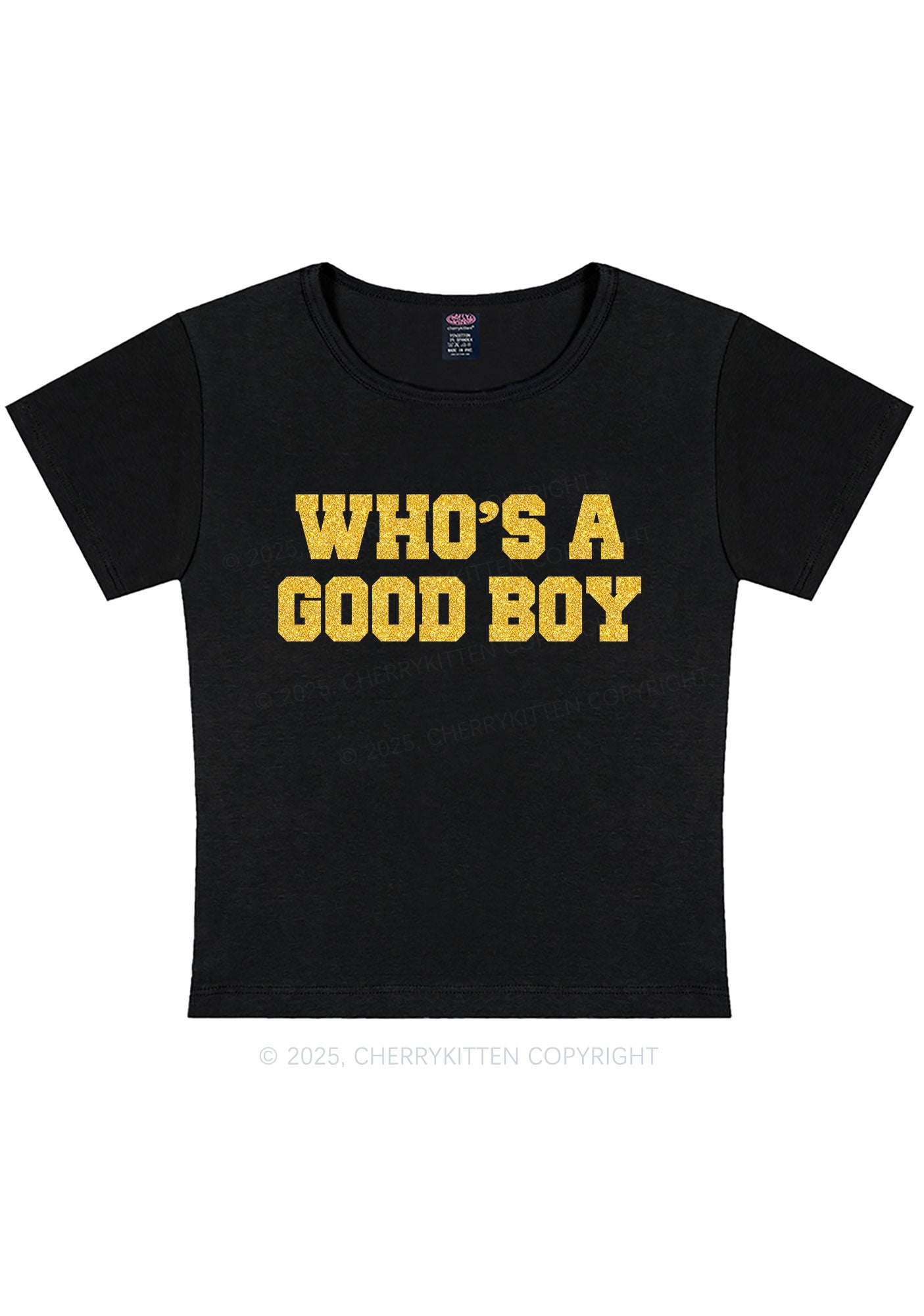Glitter Whos A Good Boy Y2K Baby Tee Cherrykitten