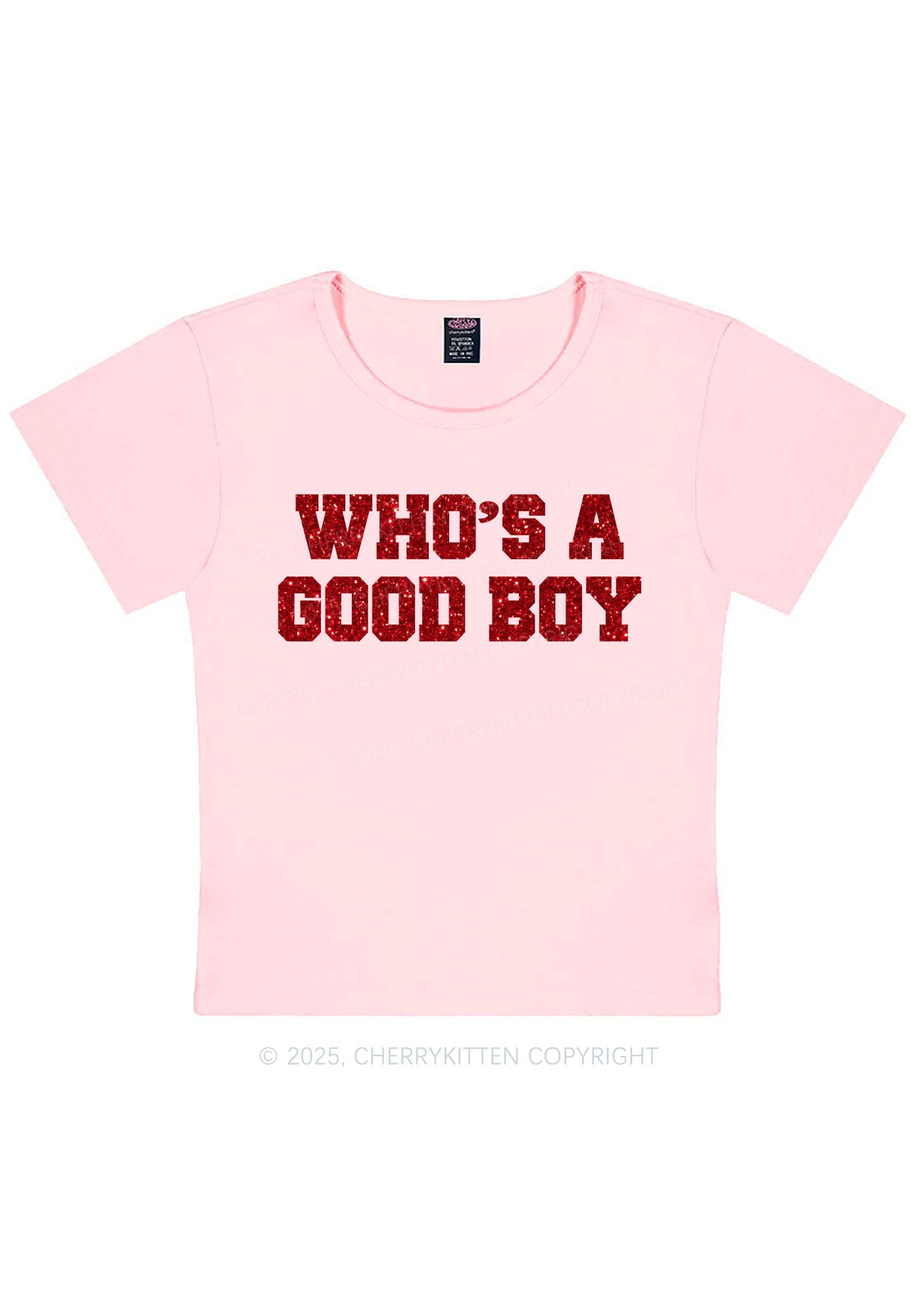 Glitter Whos A Good Boy Y2K Baby Tee Cherrykitten