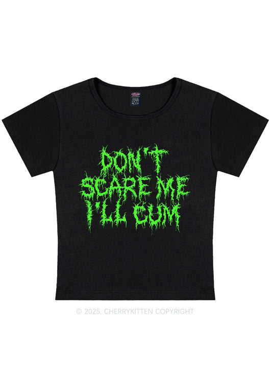 Halloween Dont Scare Me Cum Y2K Baby Tee Cherrykitten