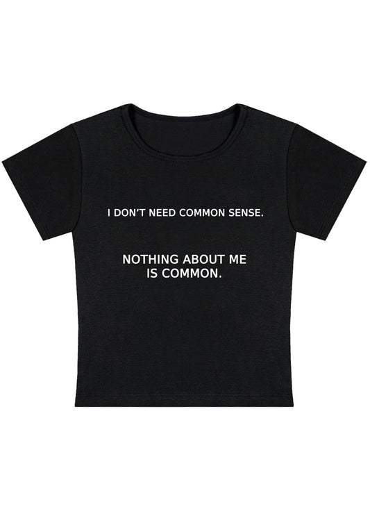 Nothing About Me Is Common Y2K Baby Tee