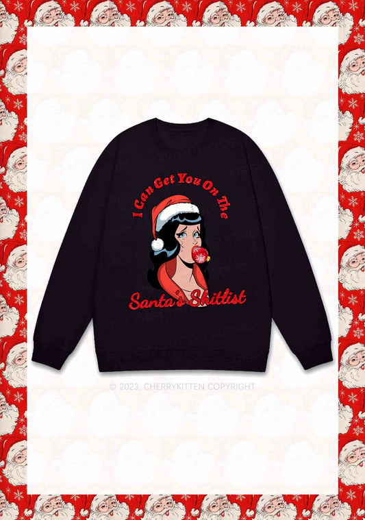 I Can Get You On The Santa's List Y2K Sweatshirt Cherrykitten