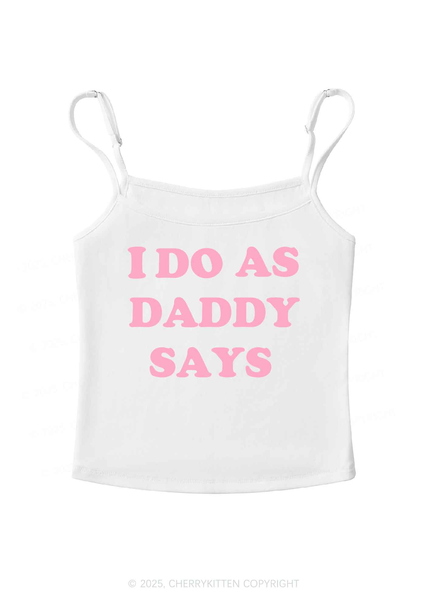 I Do As Daddy Says Y2K Spaghetti Strap Cami Cherrykitten