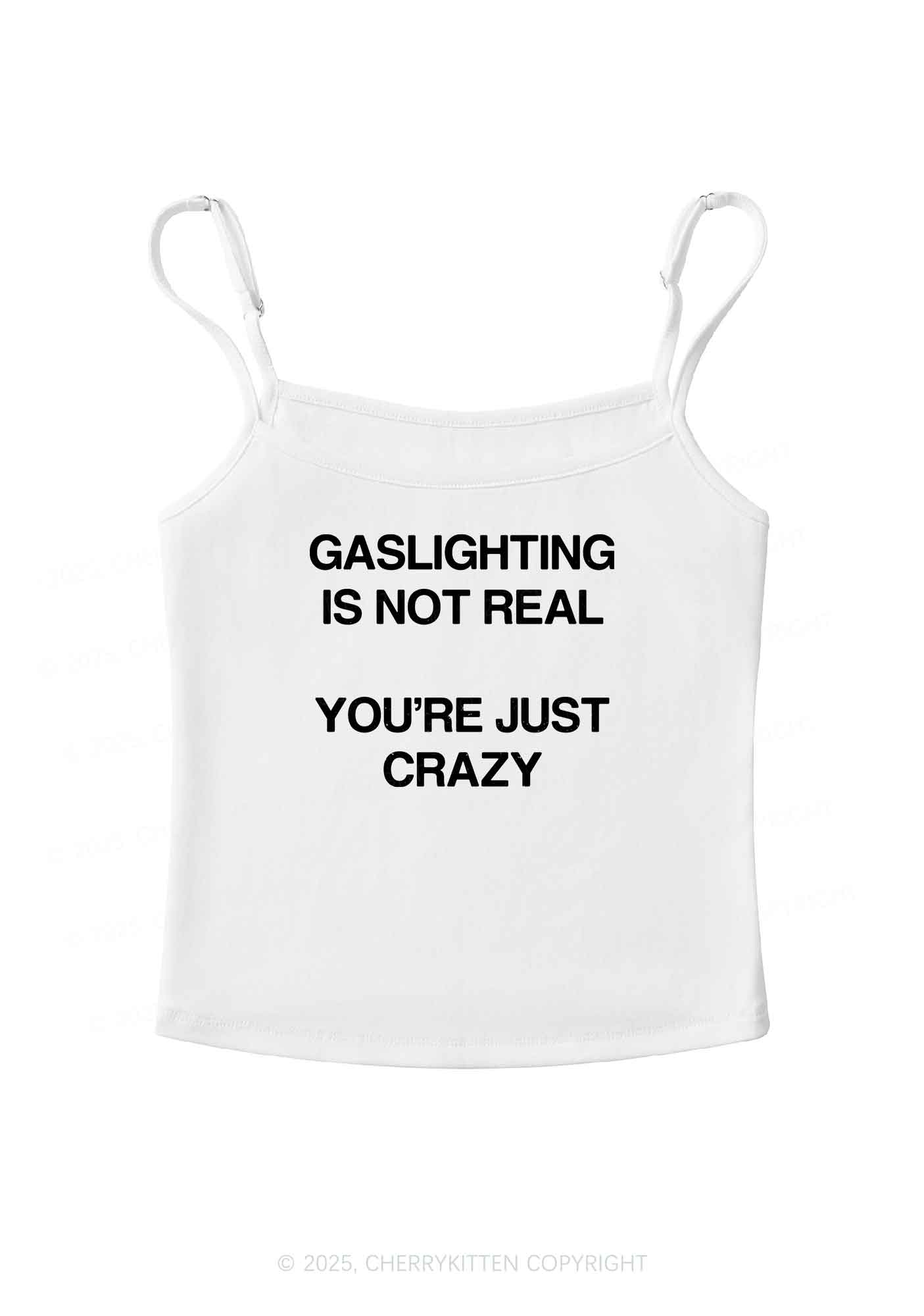 Gaslighting Not Real Y2K Spaghetti Strap Cami Cherrykitten