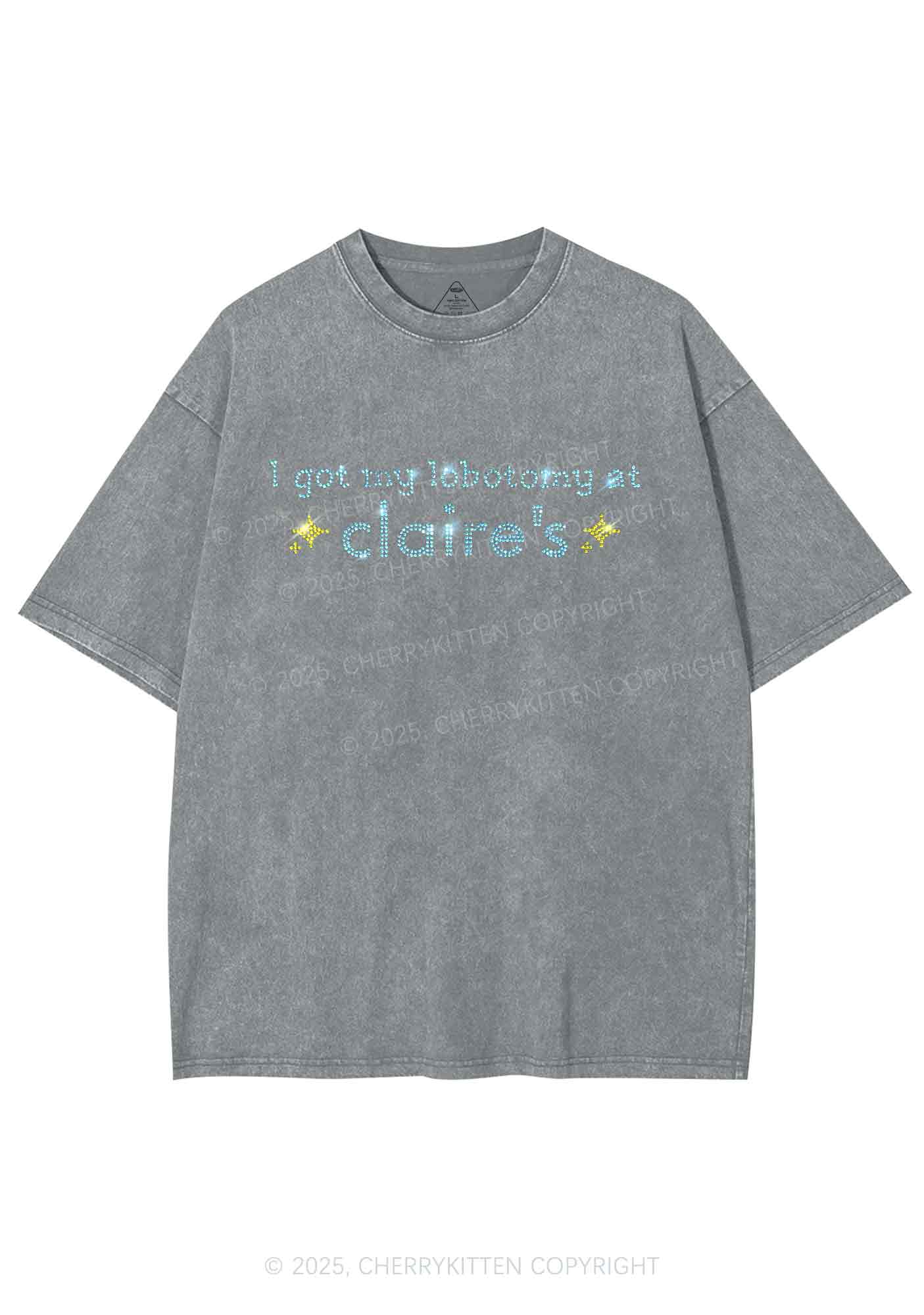 Rhinestone I Got My Lobotomy At Claires Y2K Shirts Washed Tee Cherrykitten