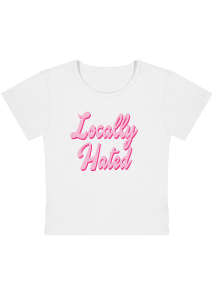 Locally Hated Y2K Baby Tee
