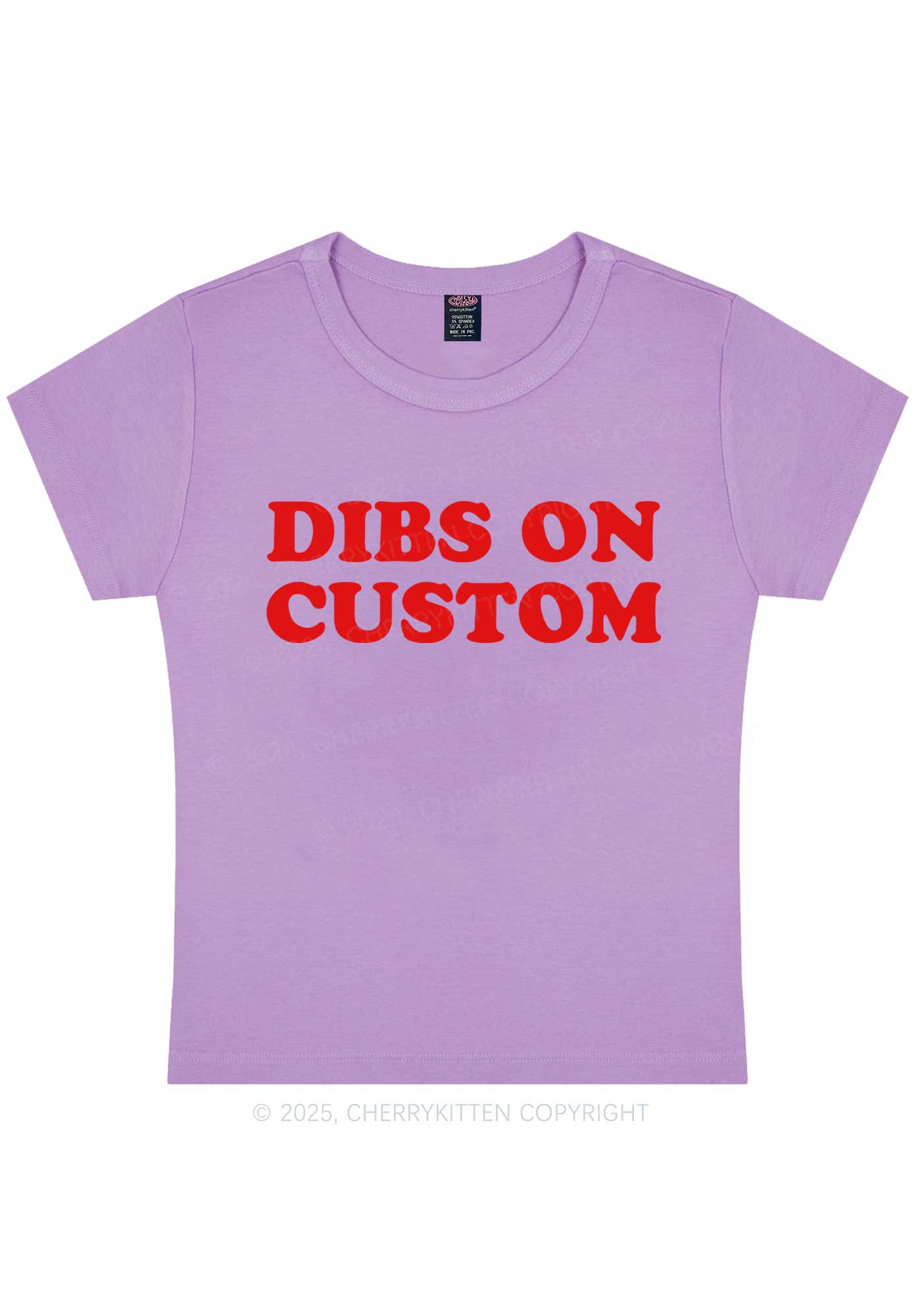 Dibs On Custom Y2K Baby Tee Cherrykitten