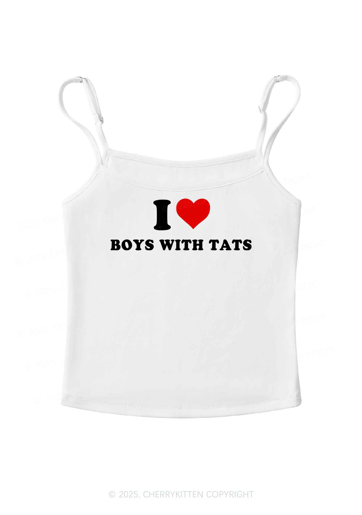 I Love Boys With Tats Y2K Spaghetti Strap Cami Cherrykitten