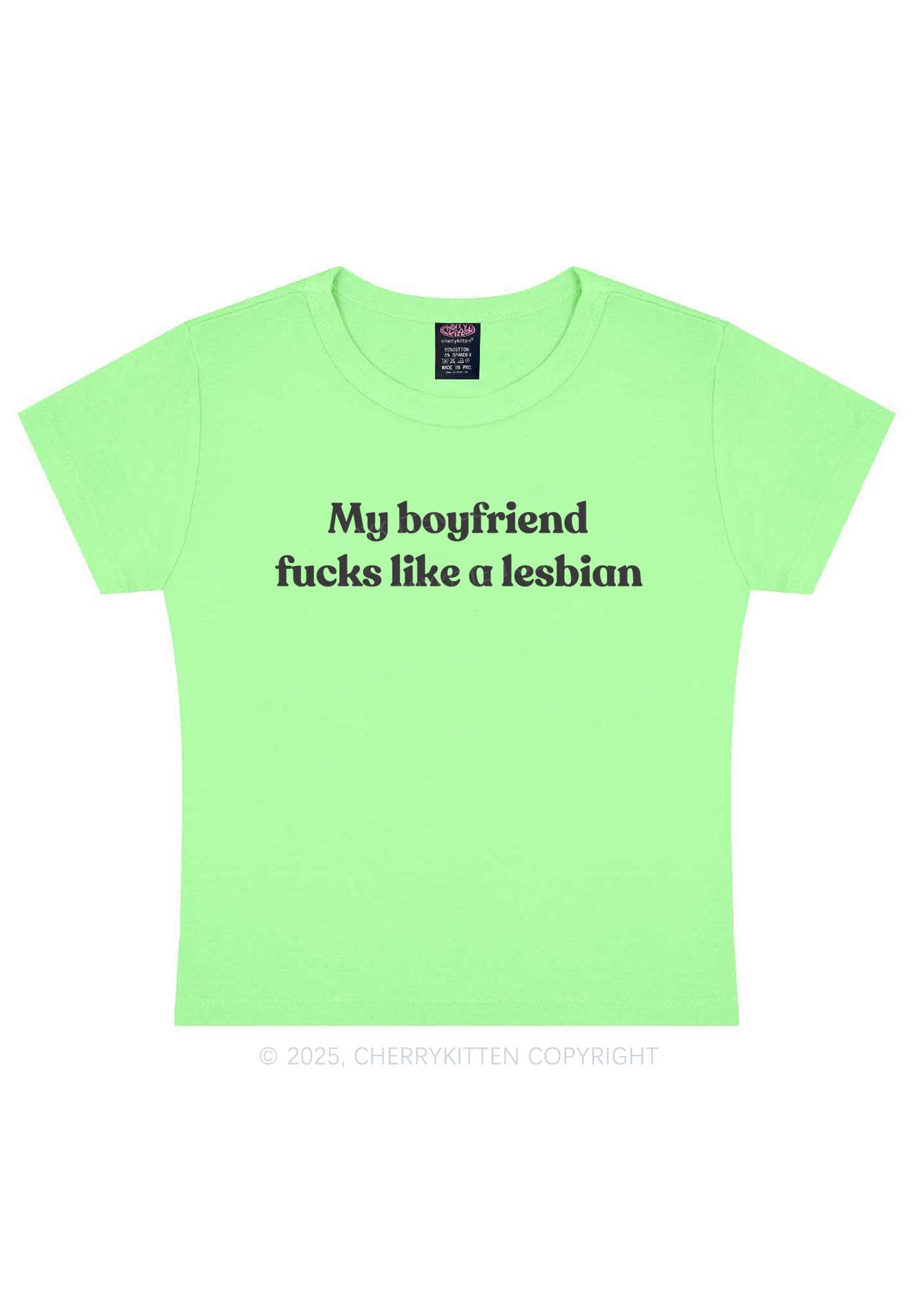 My BF Fxxks Like Lesbian Y2K Baby Tee Cherrykitten