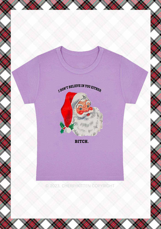 I Don't Believe In You Either Christmas Baby Tee Cherrykitten