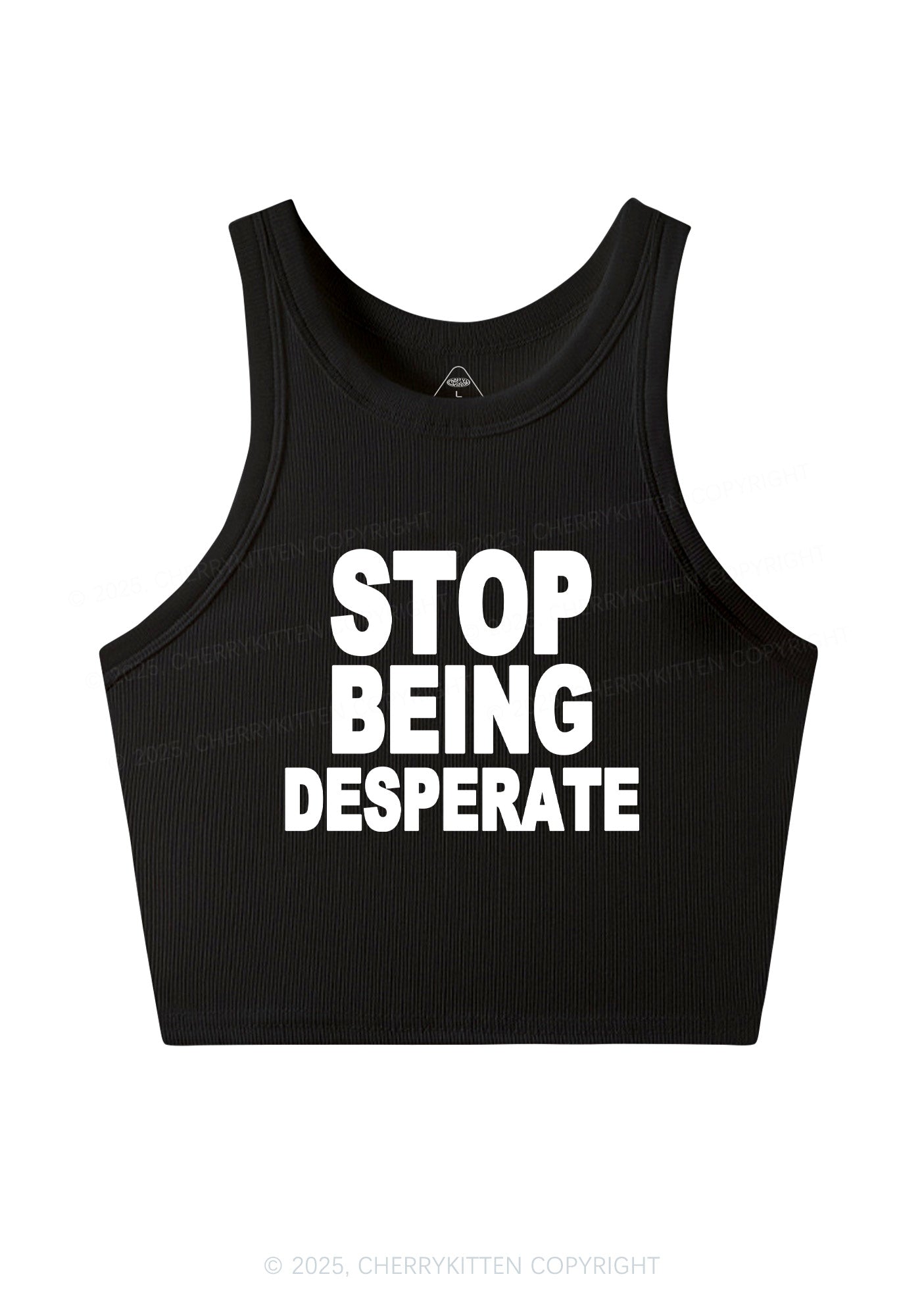Stop Being Desperate Y2K Crop Tank Top Cherrykitten