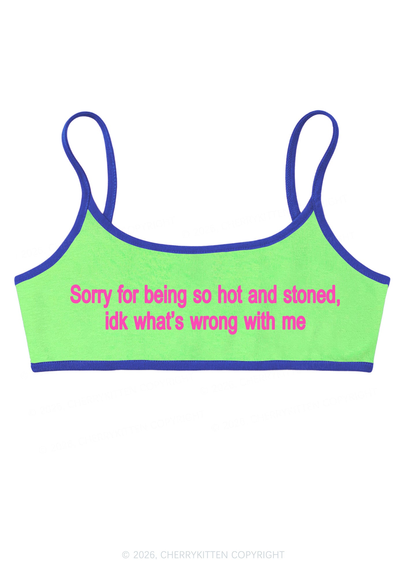 Sorry For Being Hot And Stoned Y2K Super Crop Cami Cherrykitten