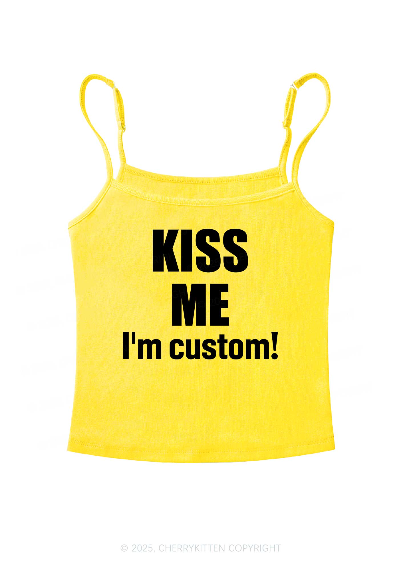 Kiss Me Im Custom Y2K Spaghetti Strap Cami Cherrykitten