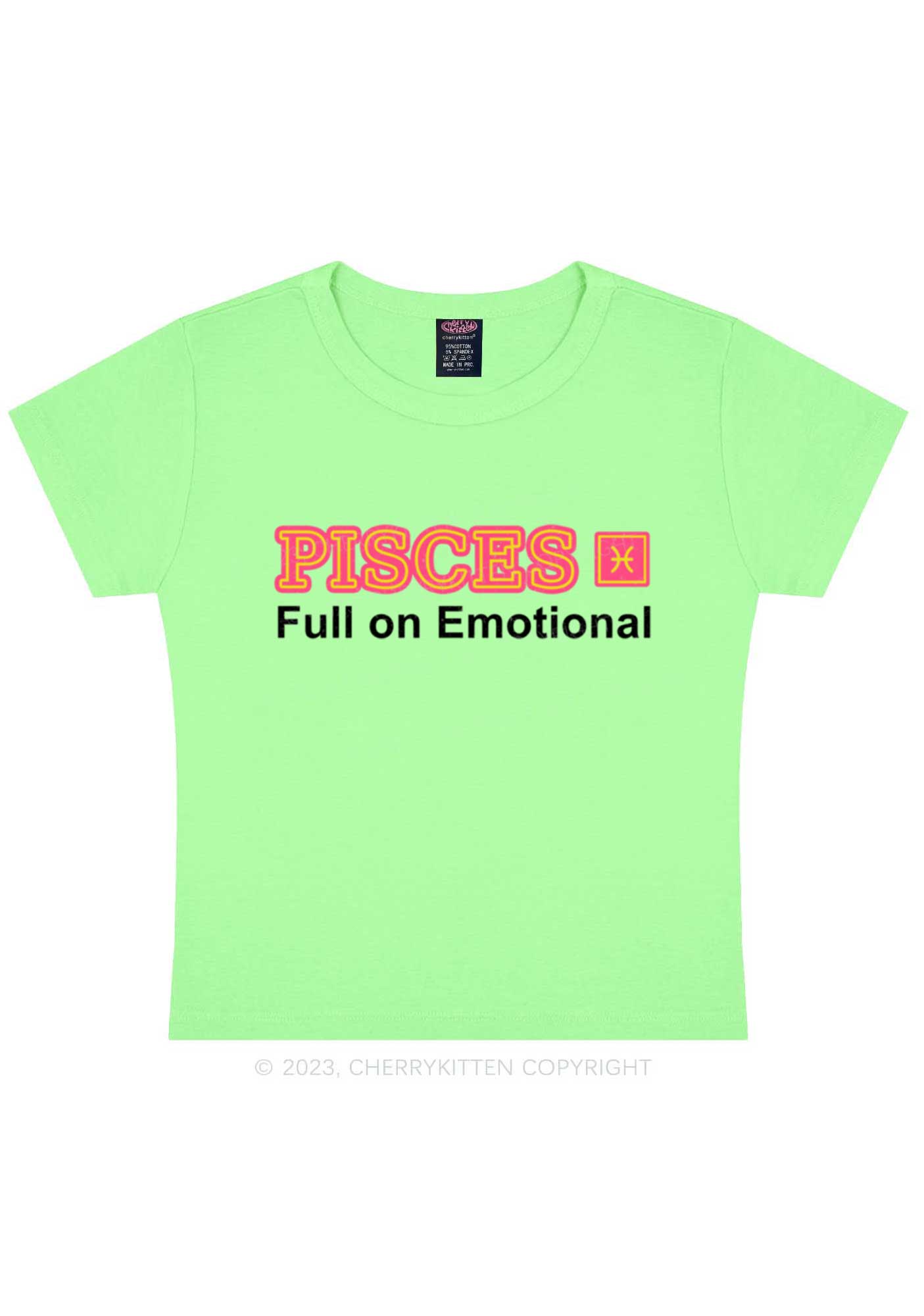 Pisces Full On Emotional Y2K Baby Tee Cherrykitten