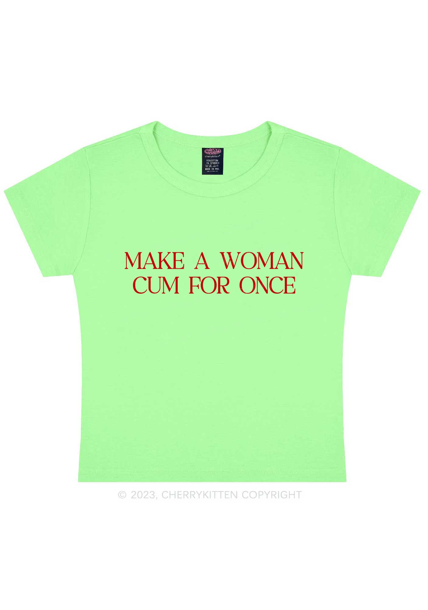 Make A Woman Come Y2K Baby Tee Cherrykitten