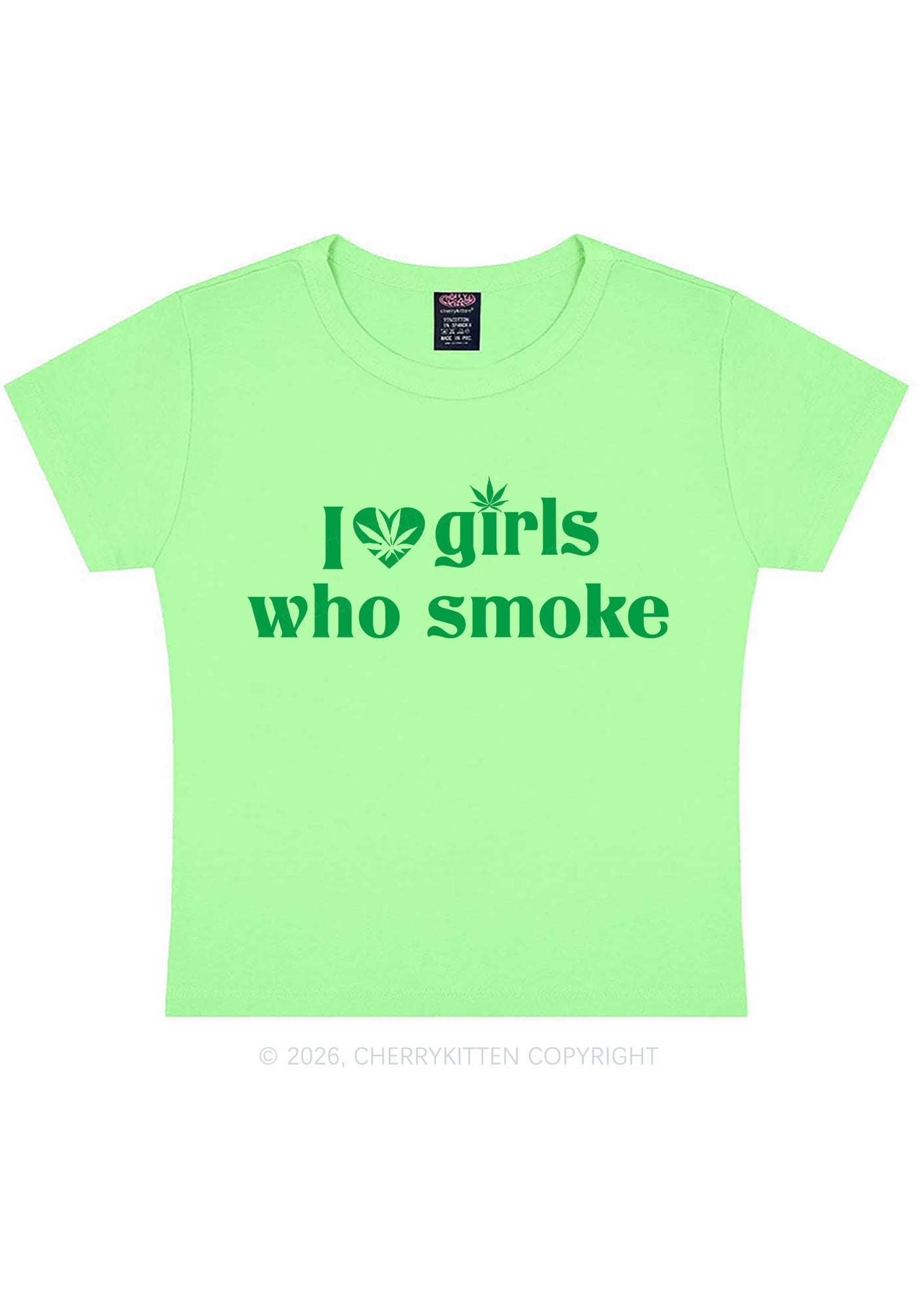 I Love Girls Who Smoke Y2K Baby Tee Cherrykitten