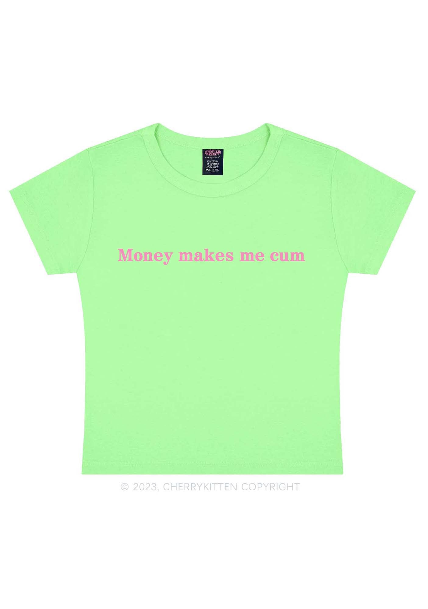 Money Makes Me Come Y2K Baby Tee Cherrykitten