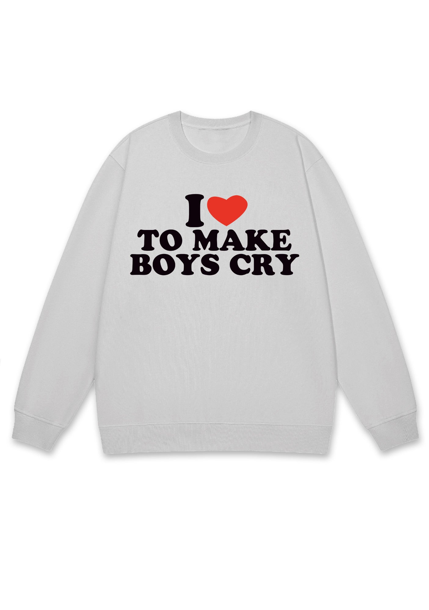 Love To Make Boys Cry Y2K Sweatshirt