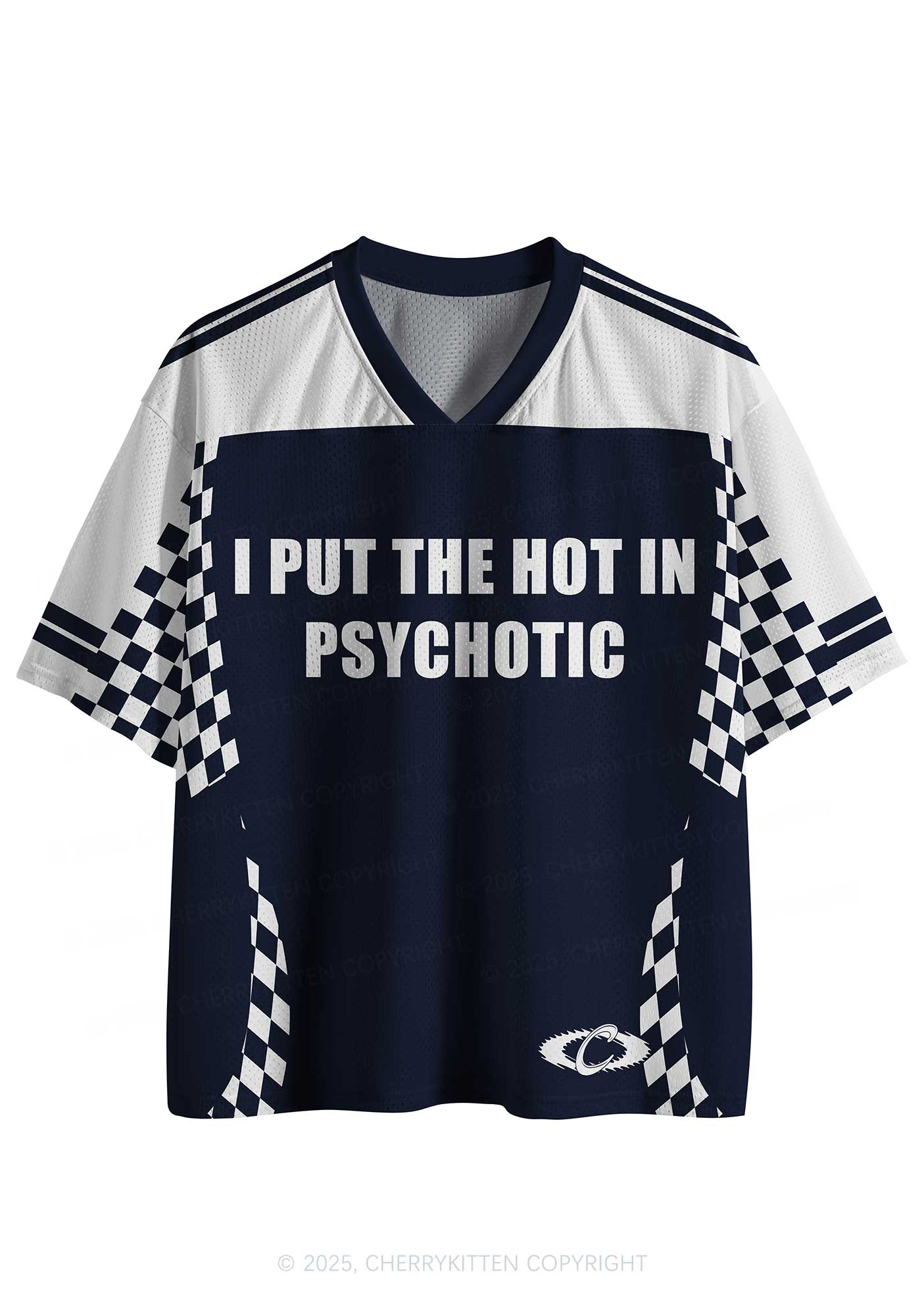 Custom I Put The Hot In Psychotic Y2K Sport Jersey Shirts Cherrykitten