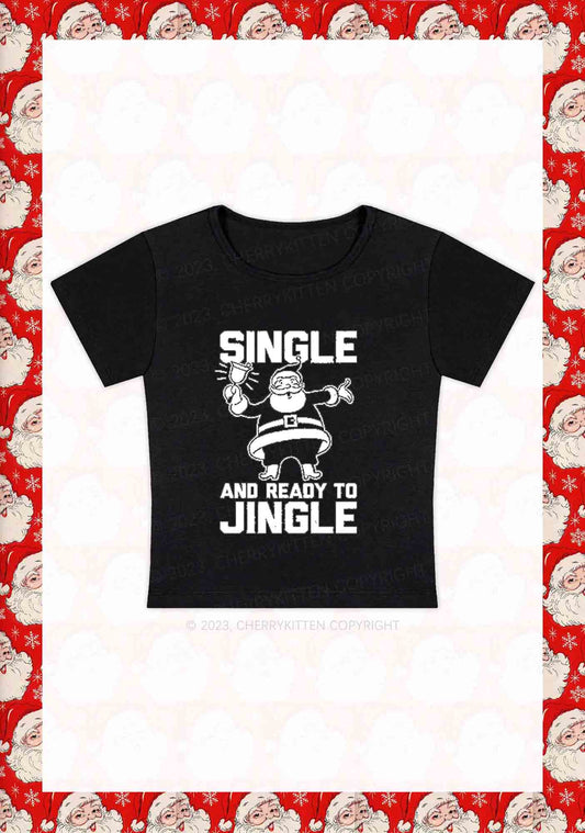 Single Santa Ready To Jingle Christmas Y2K Baby Tee Cherrykitten