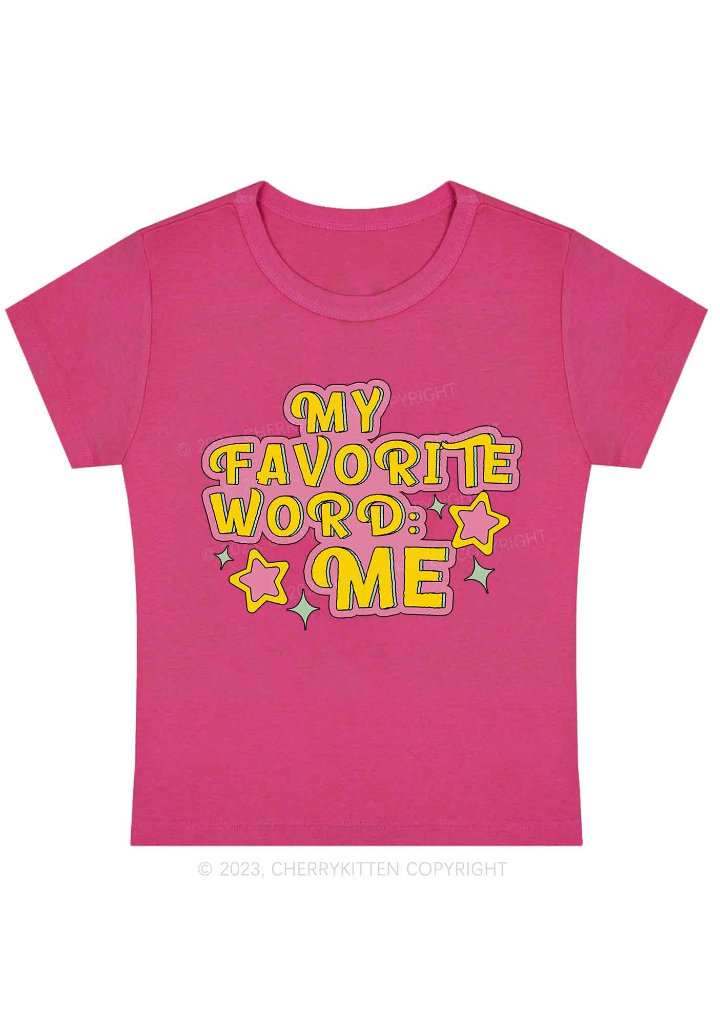 Curvy My Favorite Word Is Me Y2K Baby Tee Cherrykitten