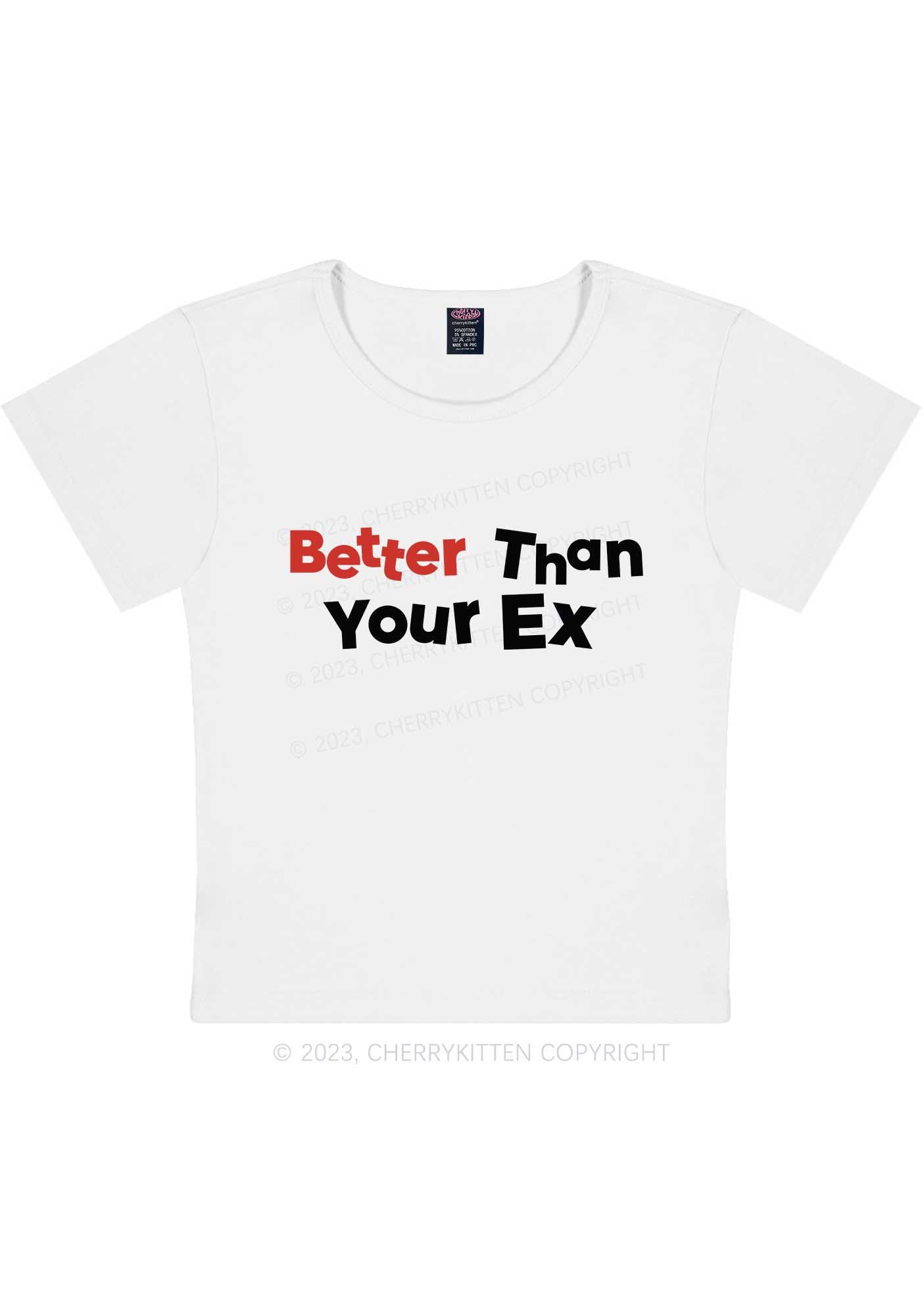Better Than Your EX Y2K Baby Tee Cherrykitten