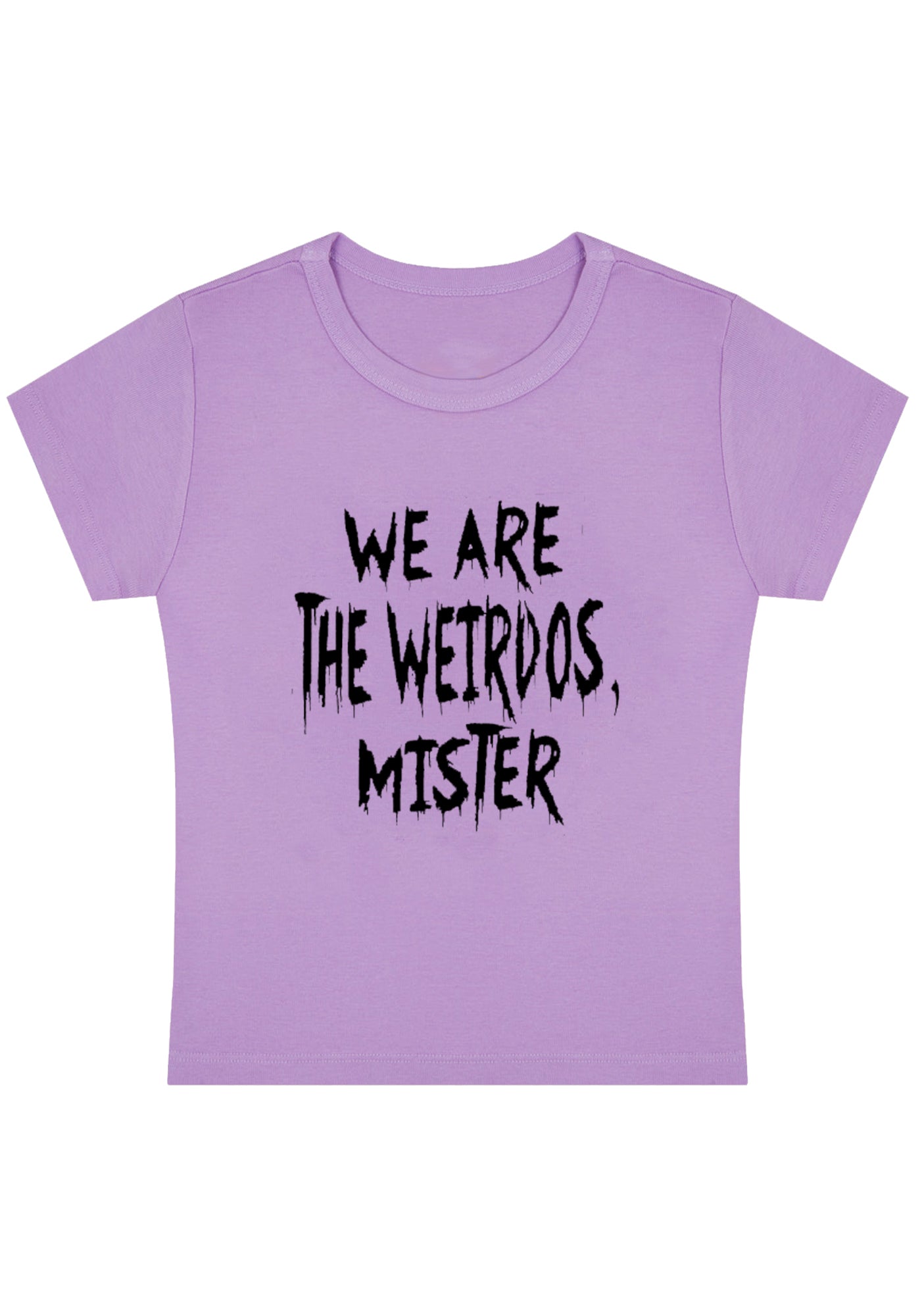 We Are The Weirdos Mister Y2K Baby Tee