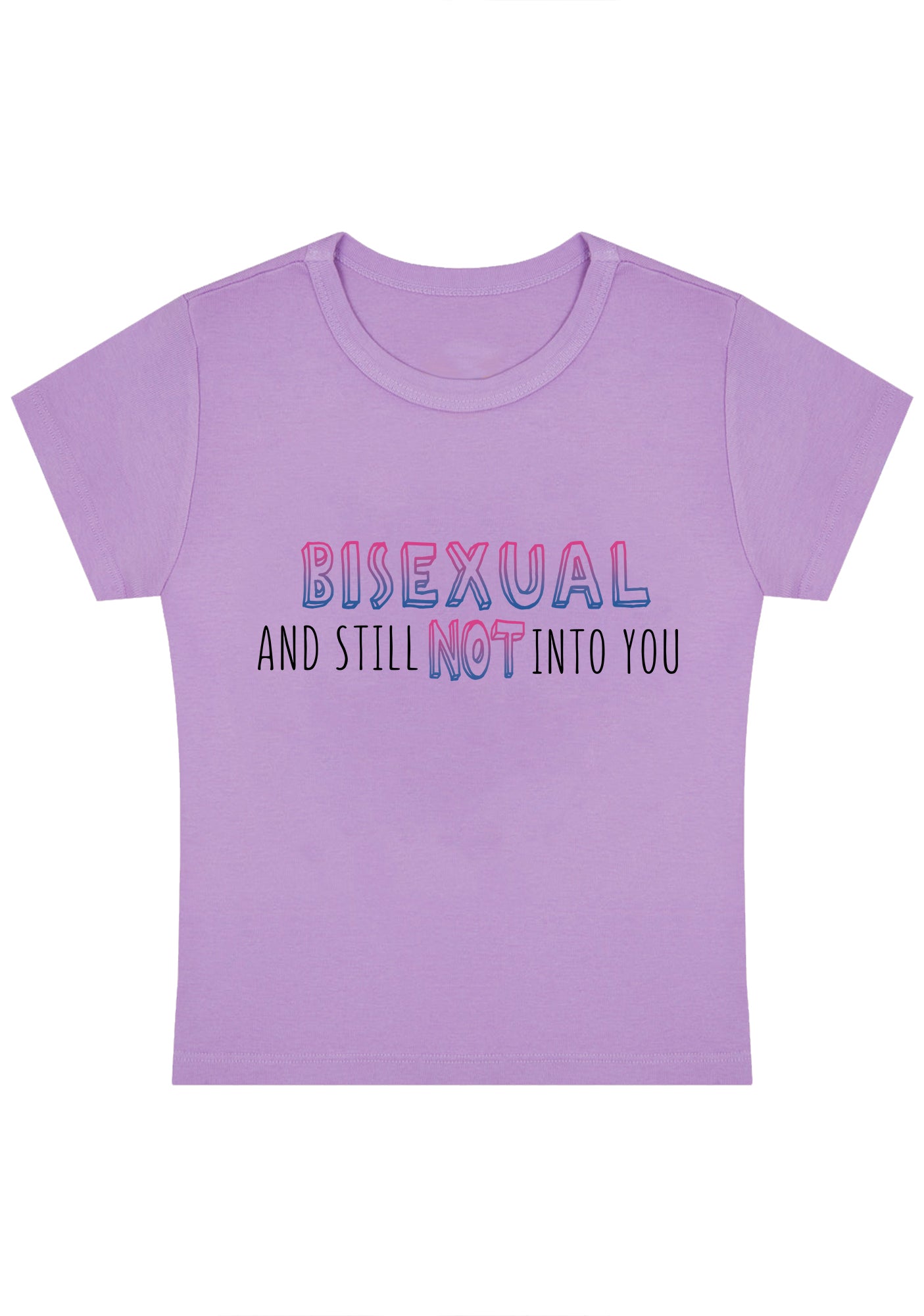 Curvy Bisexual And Still Not Into You Baby Tee