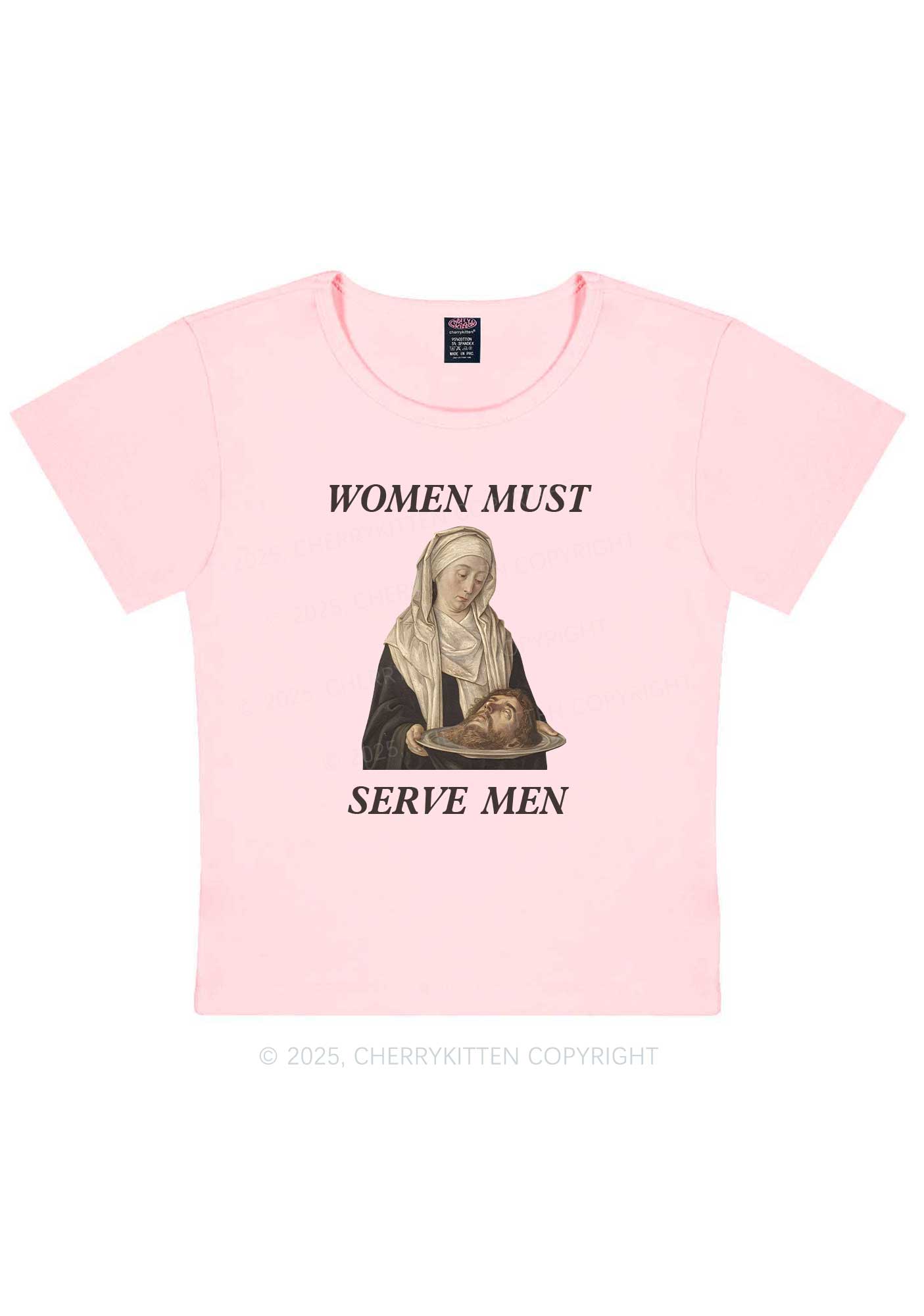Women Must Serve Men Y2K Baby Tee Cherrykitten