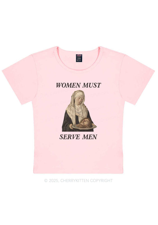 Women Must Serve Men Y2K Baby Tee Cherrykitten