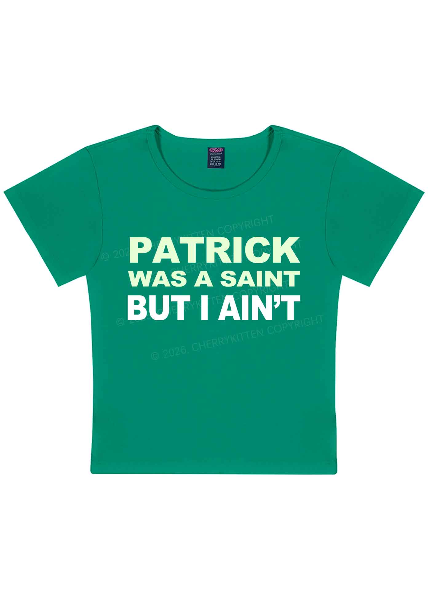 Patrick Was A Saint St Patricks Y2K Baby Tee Cherrykitten