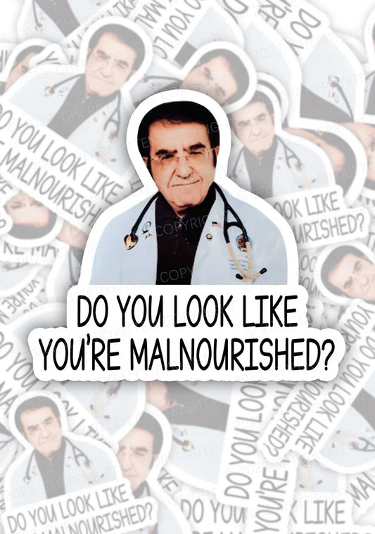 You're Malnourished 1Pc Y2K Sticker Cherrykitten