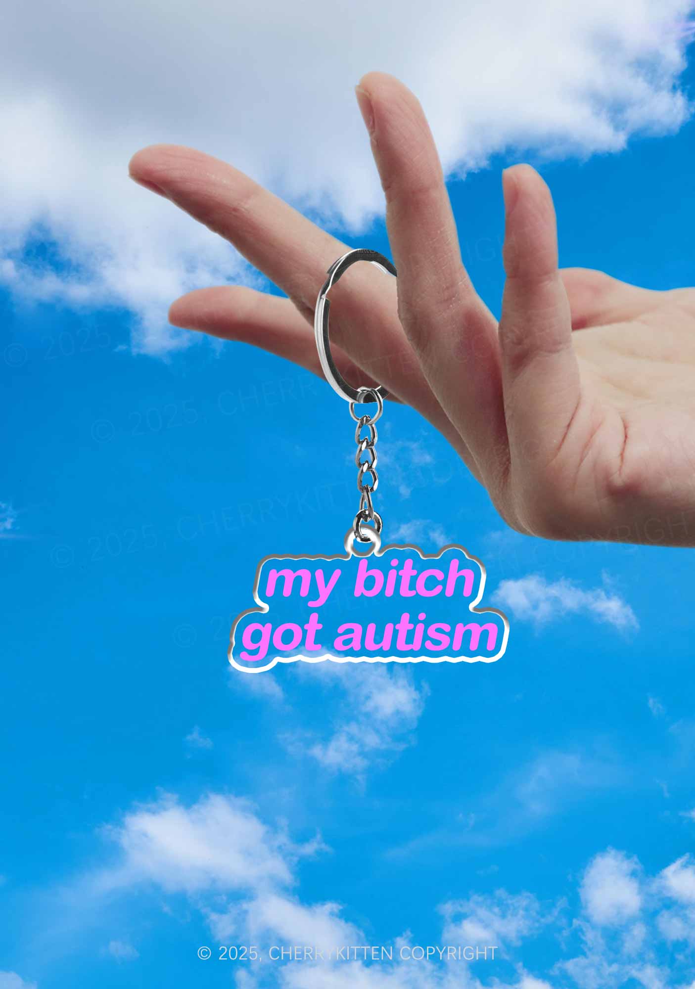 My Bxxch Got Autism 1Pc Y2K Keychain Cherrykitten