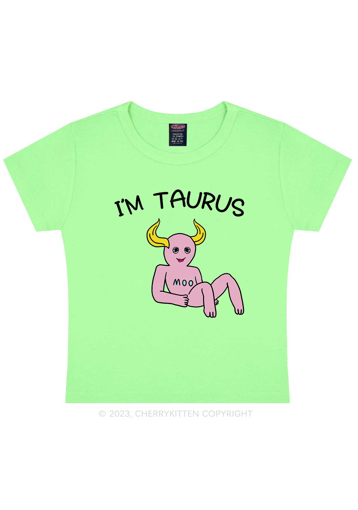 I'm Taurus Y2K Baby Tee Cherrykitten