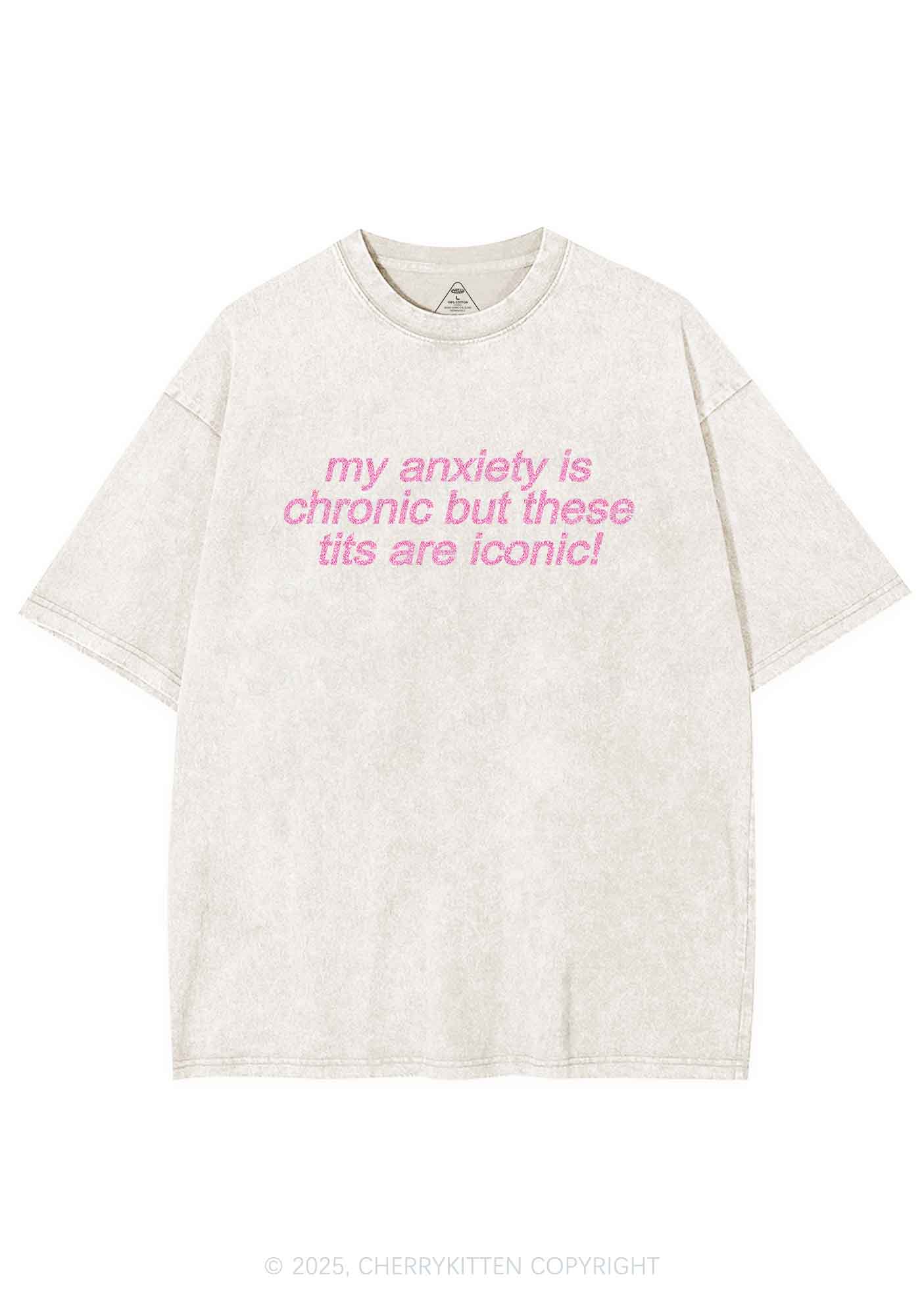Glitter My Anxiety Is Chronic Y2K Shirts Washed Tee Cherrykitten