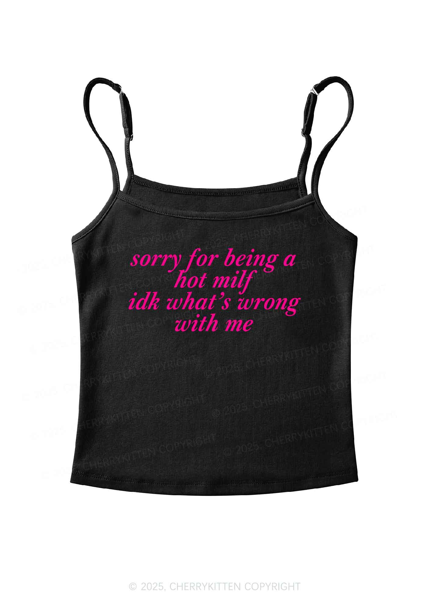 Sorry For Being A Hot Mxxf Y2K Spaghetti Strap Cami Cherrykitten